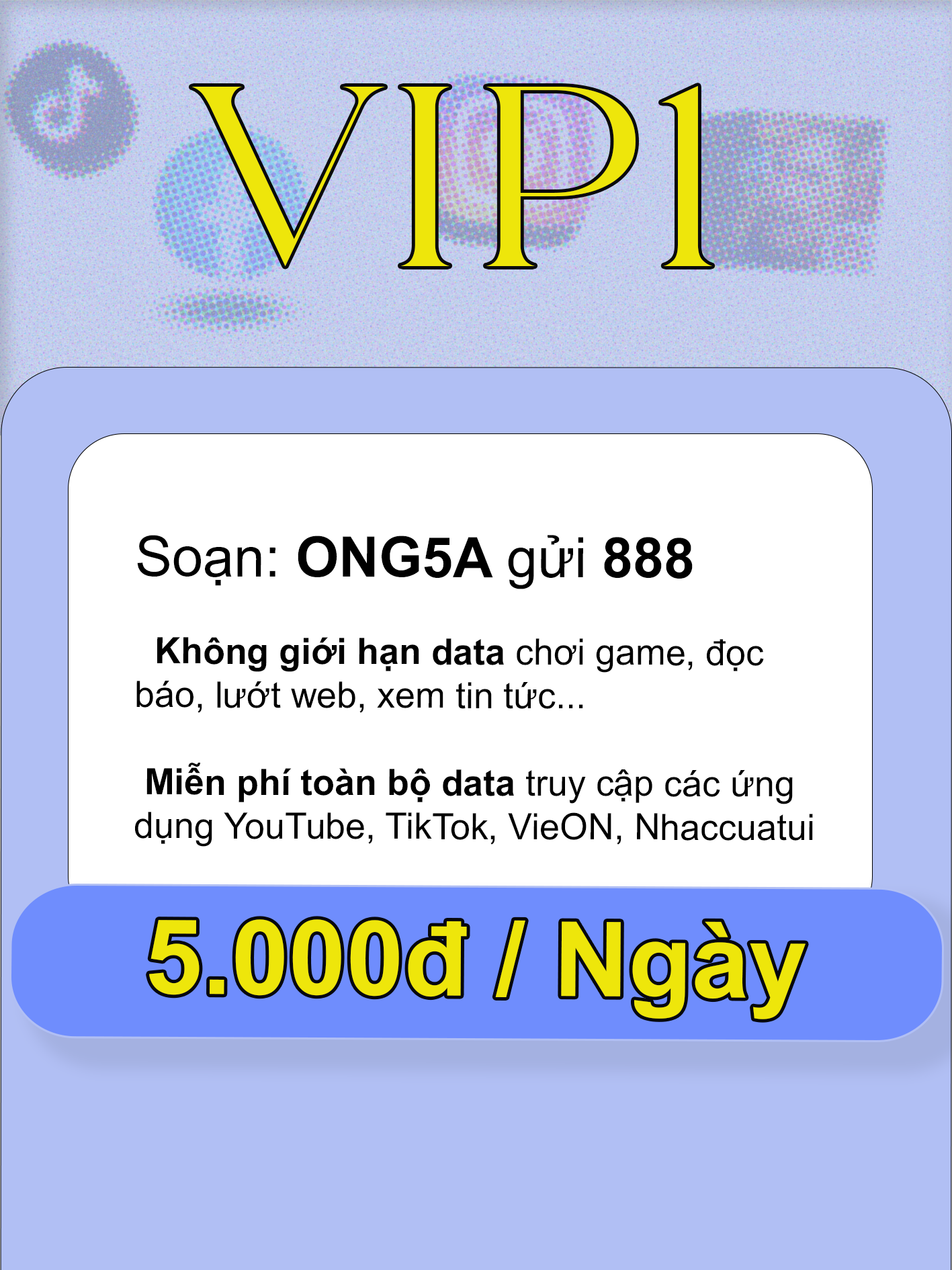 Gói VIP1 ONG5A